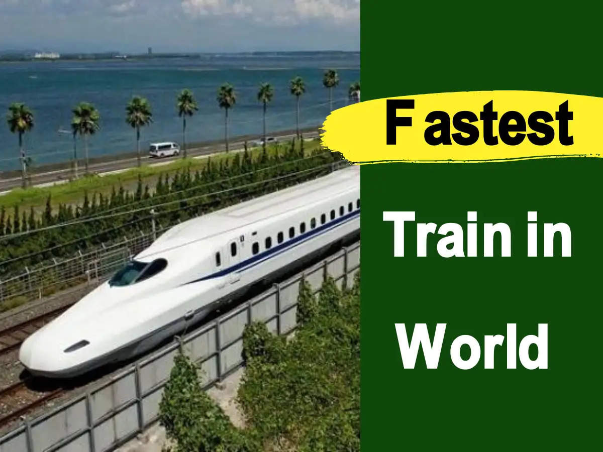 Fastest Train in World 